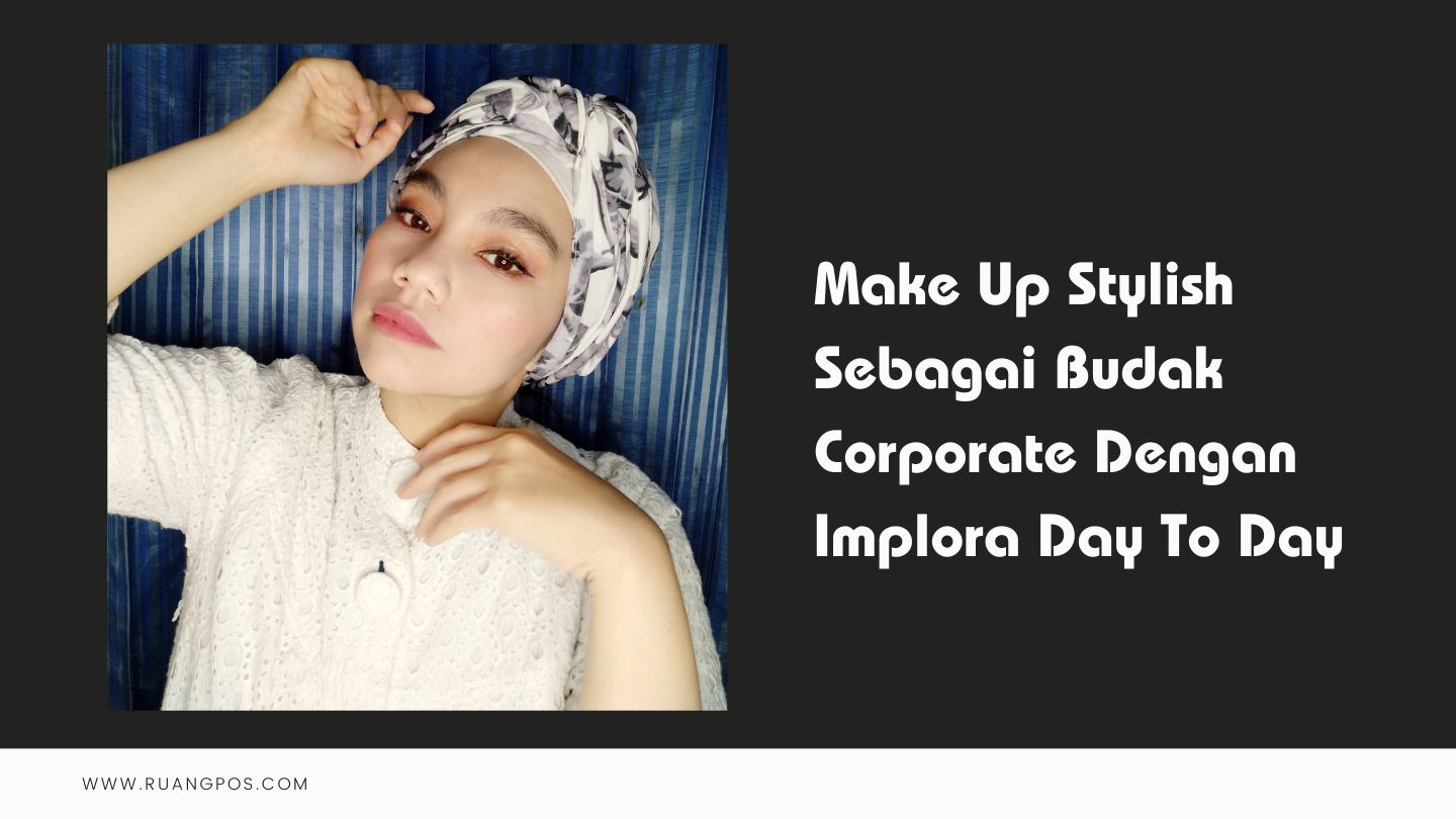 Stylish Dengan Implora Day To Day Series